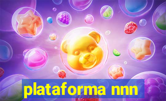 plataforma nnn